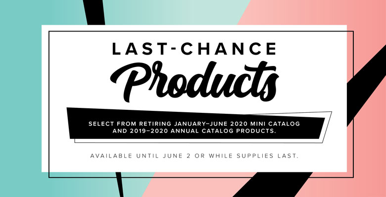 Last-Chance Products