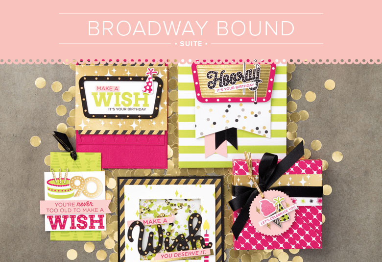 Broadway Bound Suite for Paper Craft and Card Making